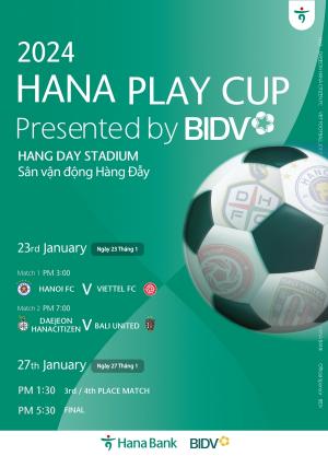 하나은행, ‘BIDV 초청 하나플레이컵’ 국제 축구대회 후원